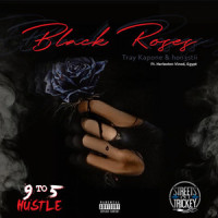 Black Rose(Feat. Harleston Vinod, Egypt)_Egypt,Harleston Vinod,Honestii,Tray Kapone