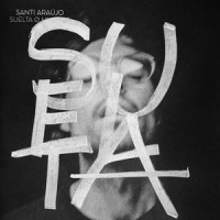 Qué Mal Me Sienta / Quedar Contigo_Santi Araújo,Anni B Sweet