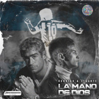 La Mano de Dios_Rodrigo,L-Gante,Alejandro Romero