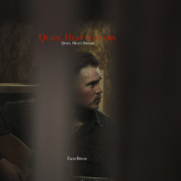 Quiet, Heavy Dreams_Zach Bryan