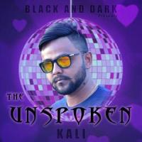The Unspoken_Kali