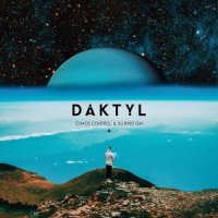 Chaos Control_Daktyl,Lily Kershaw