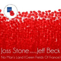 No Man's Land(Green Fields Of France)_Joss Stone,Jeff Beck