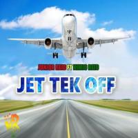 Jet Tek Off(feat. Kimio Reid)_Junior Reid,Kimio Reid