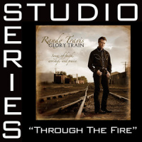 Through The Fire_Randy Travis