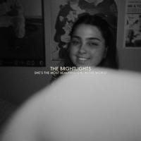 She's The Most Beautiful Girl in The World_THE BRGHTLIGHTS