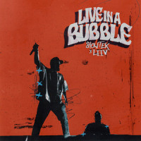 Live In A Bubble_Showtek,Liiv