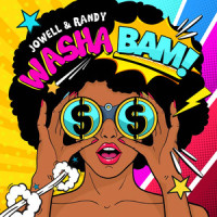 Washa Bam_Jowell & Randy