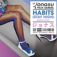 Habits(Stay High)_Jonasu,Felix Samuel