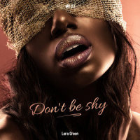 Don't be shy_MD Dj,Lara Green