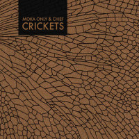 Crickets_Moka Only