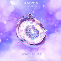 Whole Life _Kaivon,Nevve