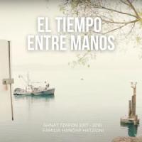 El tiempo entre manos_Shnat Hajshara Familia Hanoar Hatzioni