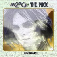 Bright Death(feat. The Pack)_Into A Circle,The Pack
