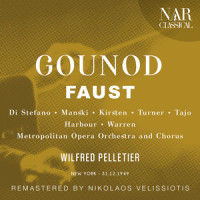 Faust, CG 4, ICG 61, Act III: "Vous auriez grand besoin, docteur" (Méphistophélès, Faust, Marguerite)_Metropolitan Opera Orchestra,Wilfred Pelletier,Italo Tajo,Giuseppe Di Stefano,Dorothy Kirsten
