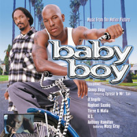Just A Baby Boy_Snoop Dogg,Tyrese,Mr. Tan