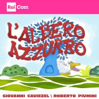 L'albero azzurro_Giovanni Caviezel,Roberto Piumini,Augusta Gori,Oreste Castagna