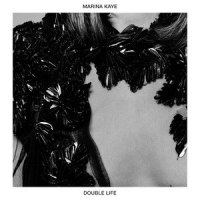 Double Life_Marina Kaye