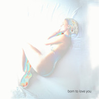 Born to Love You_Conway,Jeremy Silver,Kassia Conway