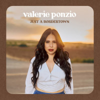Just a Bordertown_Valerie Ponzio