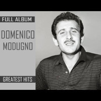 Nel Blu(Dipinto Di Blu)_Domenico Modugno