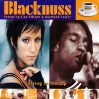 Rising to the Top_Blacknuss,Lisa Nilsson,Desmond Foster