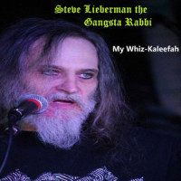 My Whiz-Kaleefah_Steve Lieberman the Gangsta Rabbi