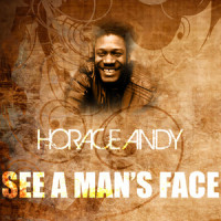 See a Man's Face_Horace Andy,Horace Hinds