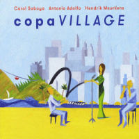 Copa Village_Carol Saboya,Antonio Adolfo,Hendrik Meurkens