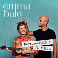 Fortune Cookie_Emma Bale,Milow