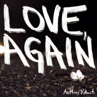 Love, Again_Anthony D'Amato