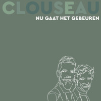 Nu Gaat Het Gebeuren_Clouseau