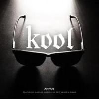 Kool(feat. Marsha Ambrosius & Kenyon Dixon)_DJ Aktive,Marsha Ambrosius,Kenyon Dixon