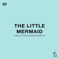 The Little Mermaid_Fabich,FIKA,Bassette,Christian Fabich,Al Wreaves,Kristina Bassett
