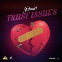 Trust Issues_Jahmiel,New Empire,Jamiel Foster