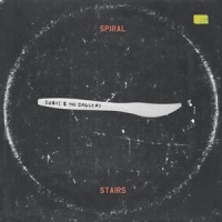 Doris and the Daggers_Spiral Stairs