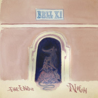 The End Is Nigh_Bell X1