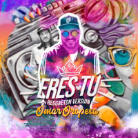 Eres Tú_Omar Oropesa
