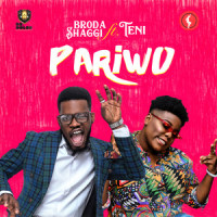 Pariwo_Broda Shaggi,Teni