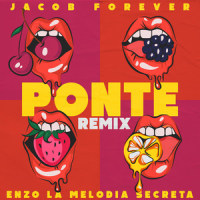 Ponte_Jacob Forever,Enzo La Melodia Secreta