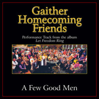 A Few Good Men_Bill & Gloria Gaither