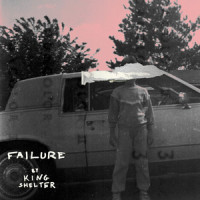 Failure_King Shelter