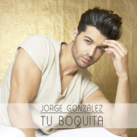 Tu Boquita_Jorge Gonzalez,Omar Secada