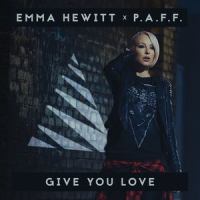 Give You Love_Emma Hewitt,P.A.F.F.