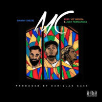 MC_Danny Diezel,Vic Mensa,Joey Fernandez