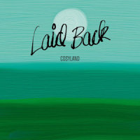 Cosyland_Laid Back