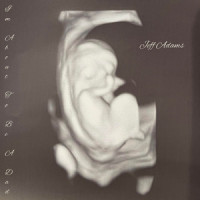 Im About to Be a Dad_Jeff Adams