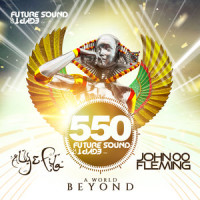 A World Beyond(FSOE 550 Anthem)_Aly & Fila,Philippe El Sisi,Omar Sherif