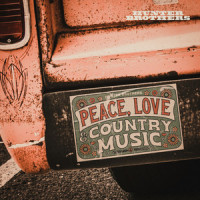 Peace, Love & Country Music_Hunter Brothers