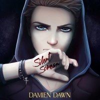Silent Scream_Damien Dawn